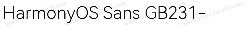 HarmonyOS Sans GB231字体转换